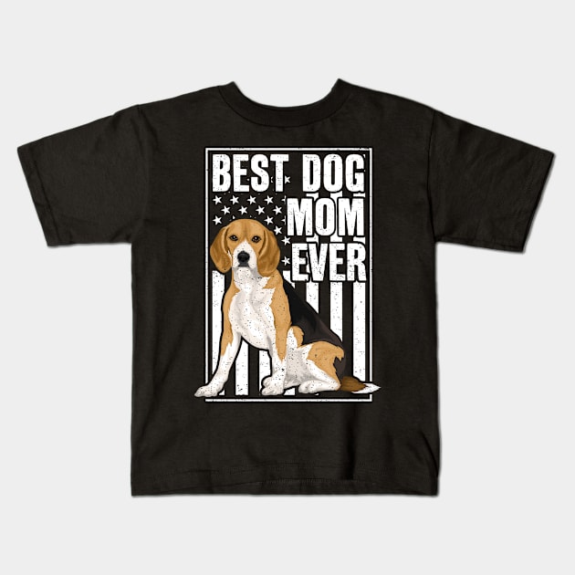 Best Beagle Dog Mom Ever Kids T-Shirt by RadStar